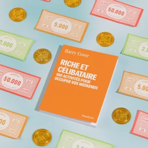 Riche & célibataire : 100 activités pour occuper vos week-end – carnet