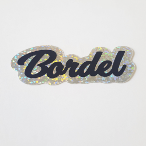 Sticker Bordel