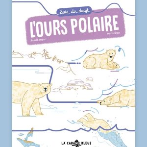Livre Suis du doigt l&rsquo;ours polaire